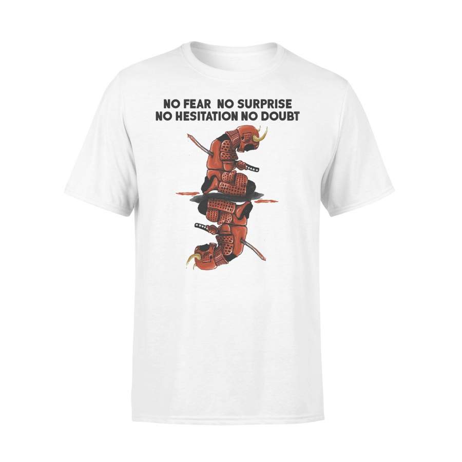 Samurai No Fear No Surprise No Hesitation No Doubt Water Shadow T-shirt