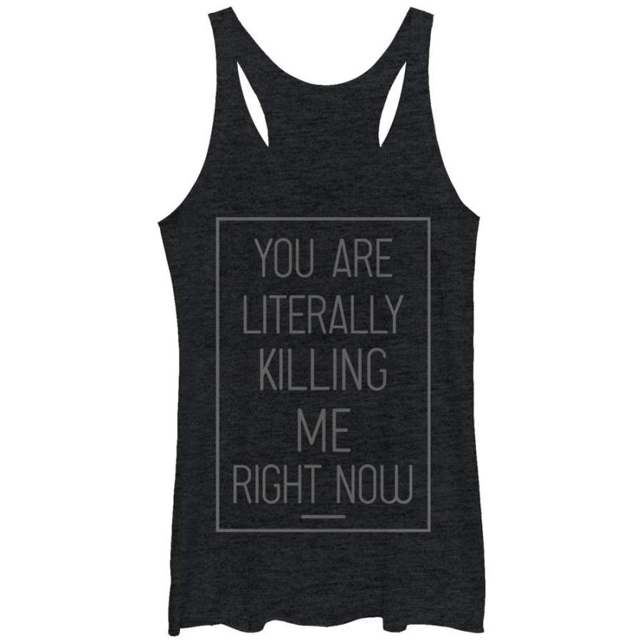 CHIN UP Women’s Literally Killing Me  Racerback Tank Black Heather S