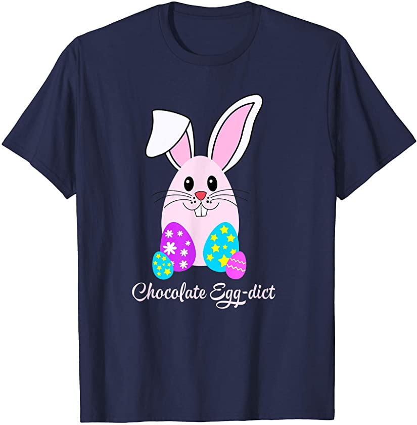 Chocolate Egg-dict Funny Easter Egg Rabbit Pun Bunny Ears T-Shirt