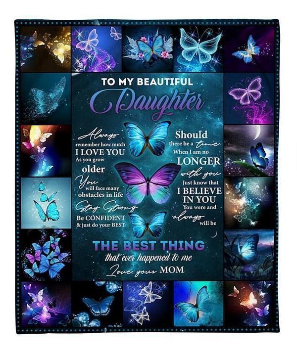 To My Daughter When I Am No Longer With You Fleece Blanket Animals Gift For Family,Birthday,Daughter,Butterflies Lover Gift Home Decor Bedding Couch Sofa Soft And Comfy Cozy