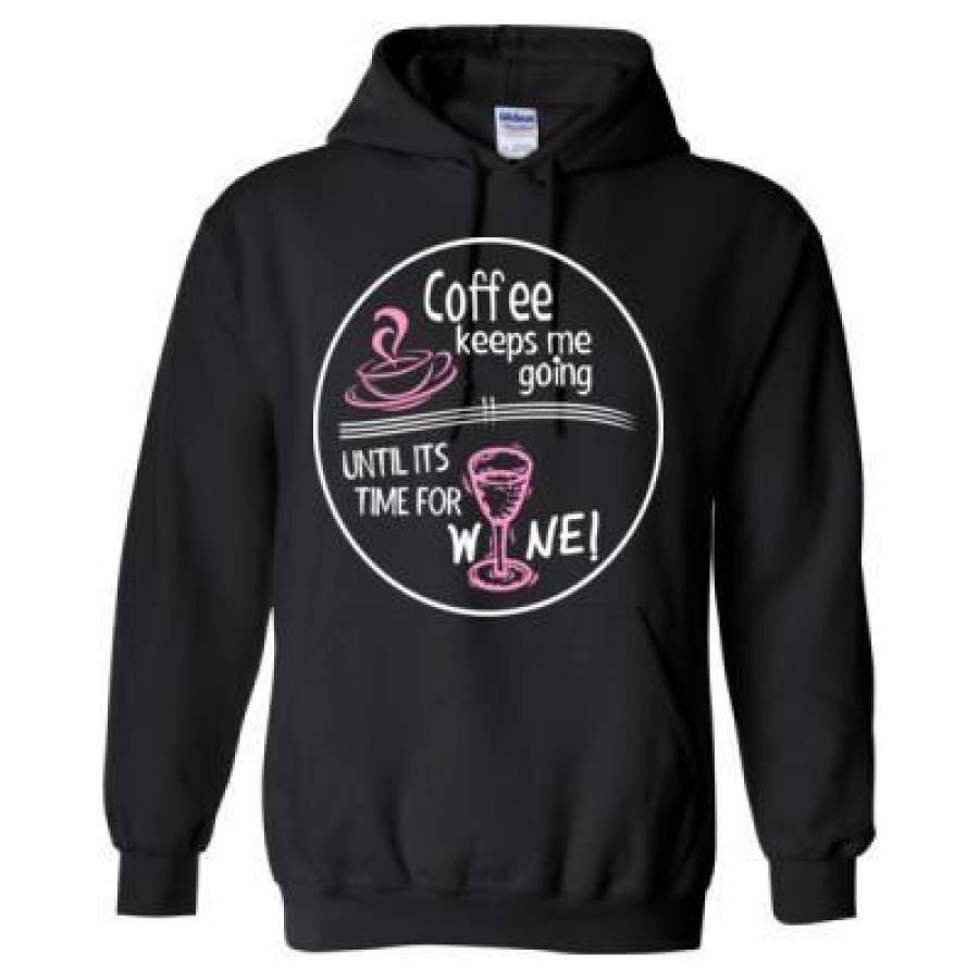 AGR Coffee Keeps Me Going Until Its Time For Wine – Heavy Blend™ Hooded Sweatshirt