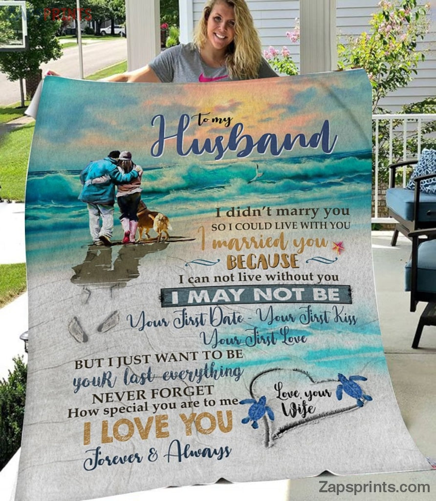 Gift For Husband – To My Husband – Beach – I Love You To The Beach And Back – Blanket