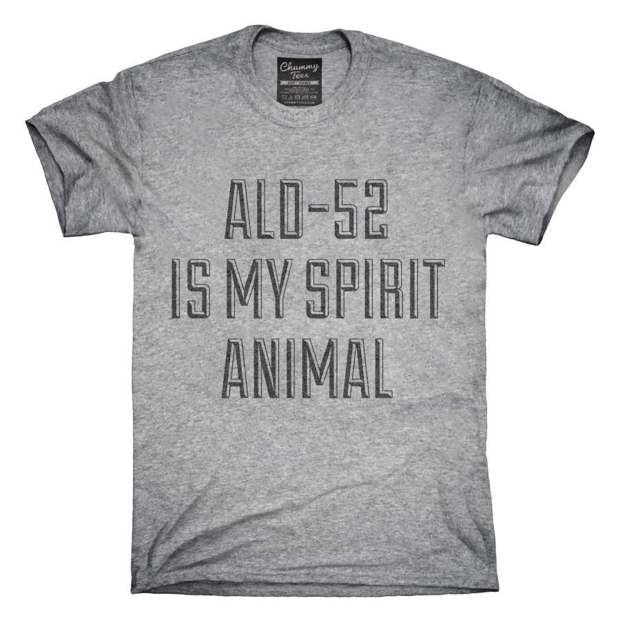 Ald-52 Is My Spirit Animal Drug Research Chemical T-Shirt, Hoodie, Tank Top