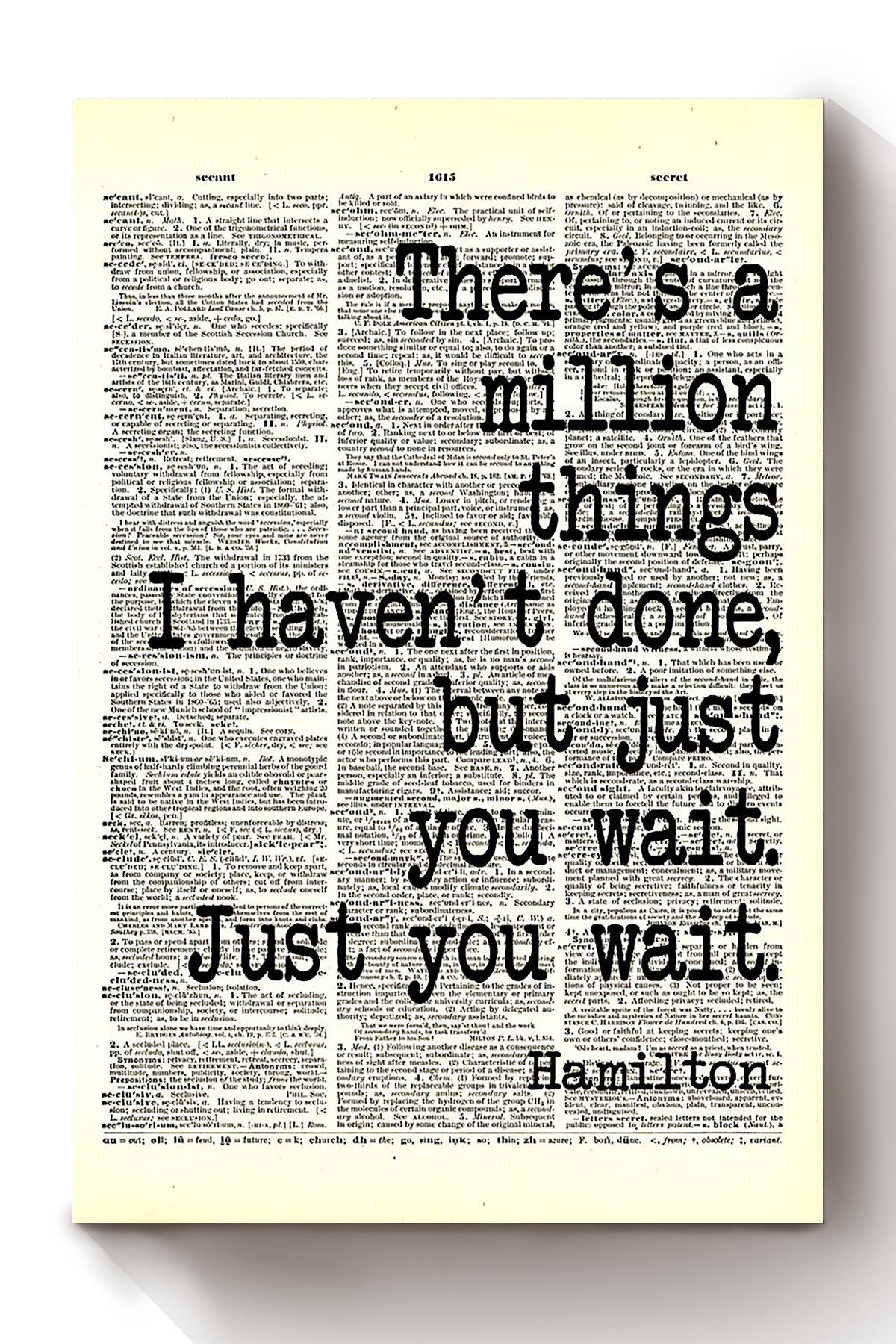 Alexander Hamilton Quote There’S A Million Things I’Ve Done Typography Wall Art For Home Decor Canvas