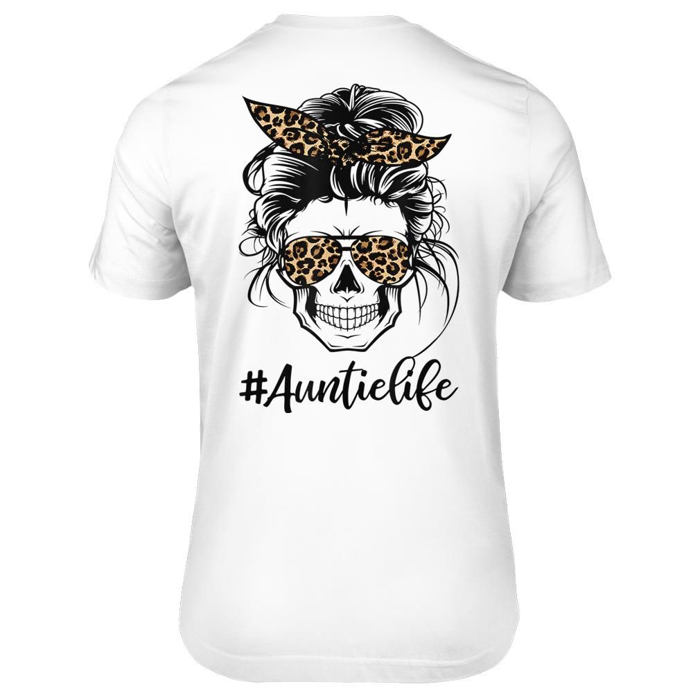 Auntie Life Skull Messy Bun Hair Leopard Womens Funny Tees T-shirt- print on back- print on back