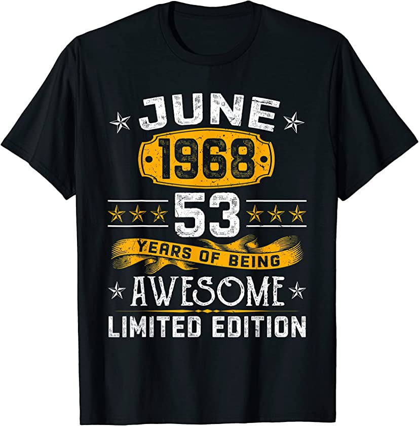 Vintage June 1968 53rd Birthday Decorations 53 Years Old T-Shirt