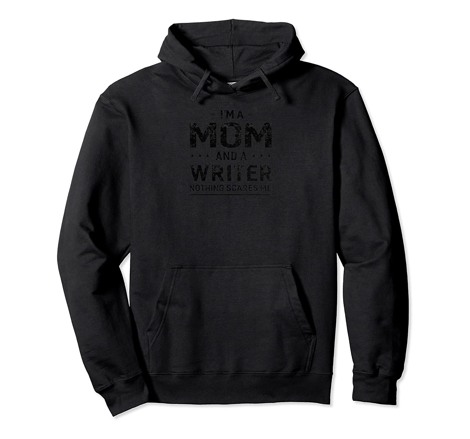 Womens I’m A Mom And Writer Women Mother Funny Gift Pullover Hoodie, T-Shirt, Sweatshirt