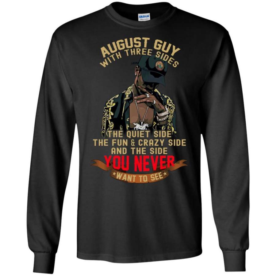 AGR August Guy With Three Sides Quiet Fun Crazy Shirt Long Sleeve