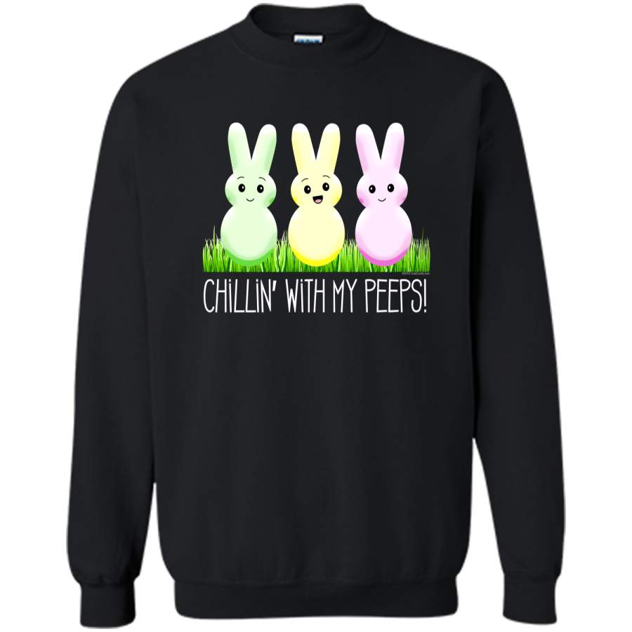 Chillin With My Peeps Cute Easter Bunny T-Shirt Printed Crewneck Pullover Sweatshirt 8 oz