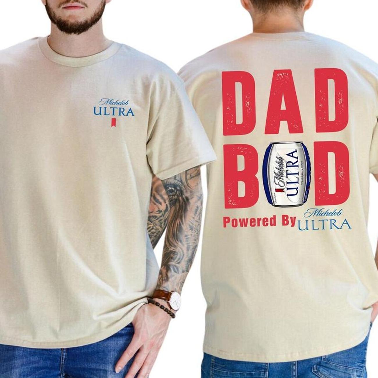 Dad Bod Powered By Michelob Ultra Shirt, Drink Summer Shirt Beer Lovers Shirt – Father’s Day Gift, Unisex Cotton Menswear Graphic Tees HY
