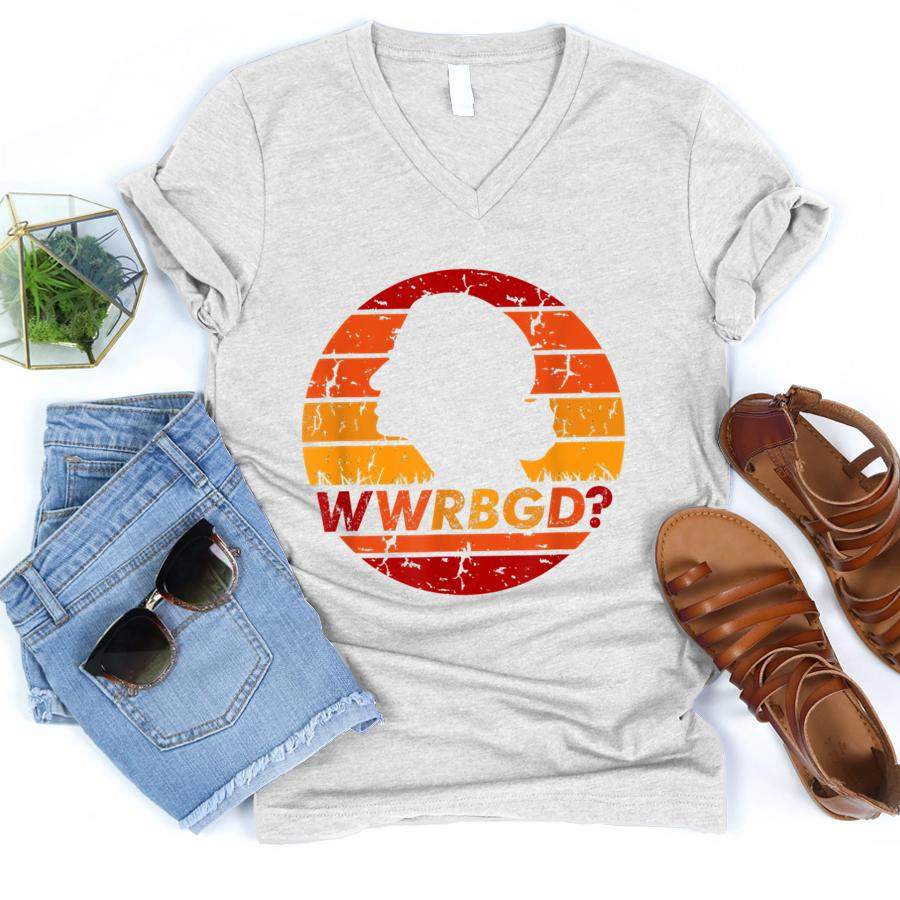 WWRBGD Shirt Feminist What Would Ruth Bader Ginsburg Do  V-Neck