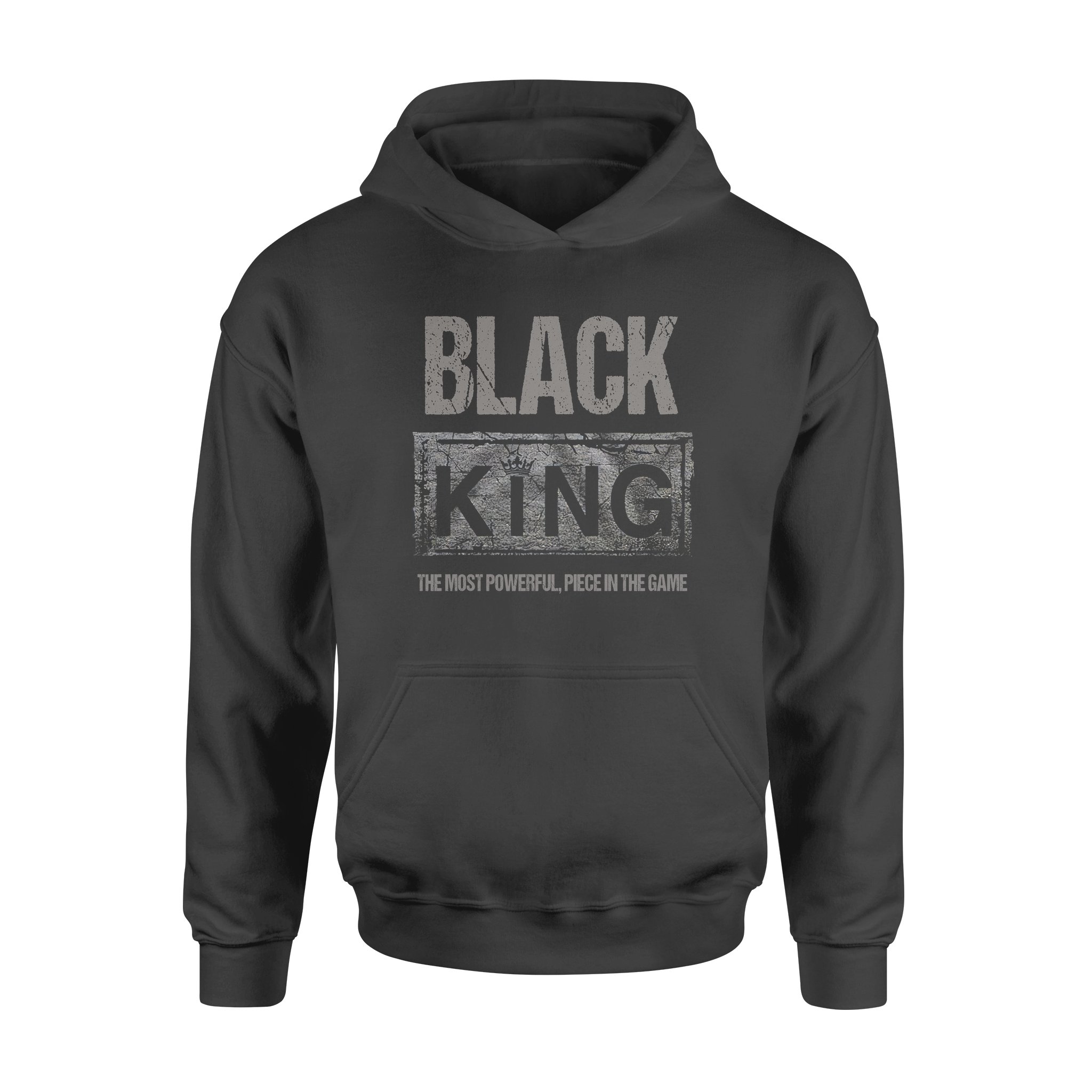 Black King The Most Powerful Piece In The Game – Standard Hoodie