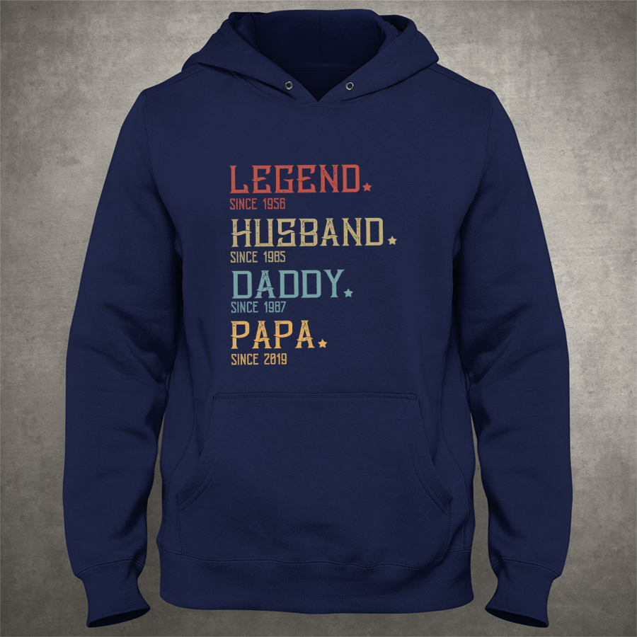 Legend Husband Daddy Papa Est Hoodie