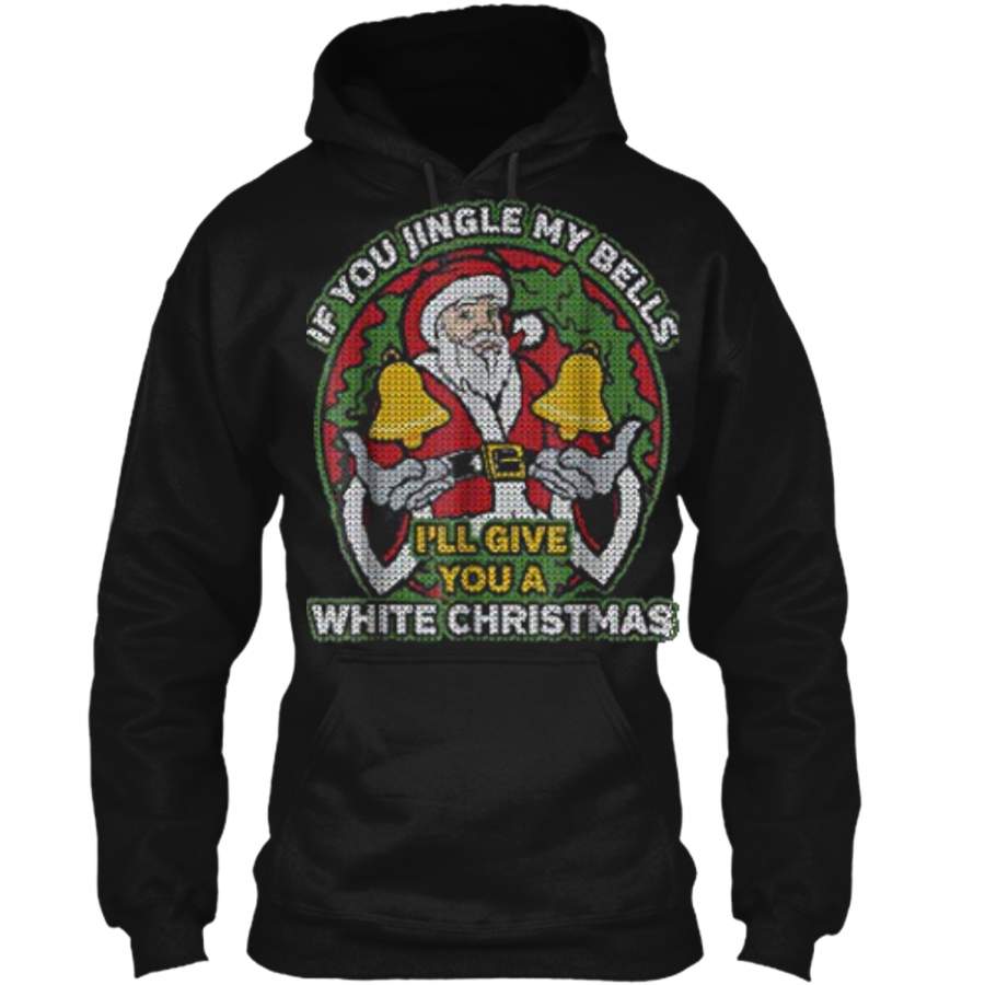 Mens Jingle My Bells  Funny Adult Christmas Tee Pullover Hoodie   Christmas Gift Ideas