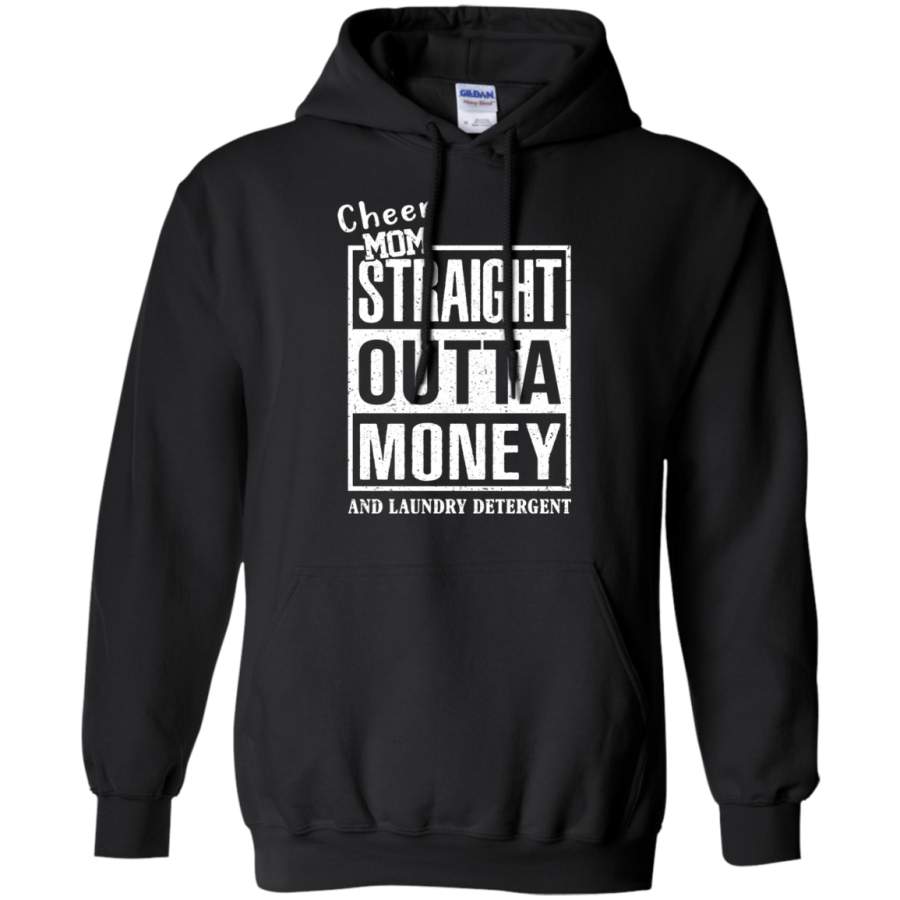 AGR Cheer Mom Straight Outta Money And Laundry Detergent Hoodie