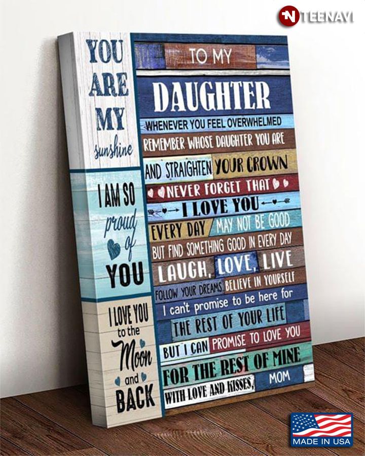 vintage mom & daughter to my daughter whenever you feel overwhelmed remember whose daughter you are poster canvas poster canvas