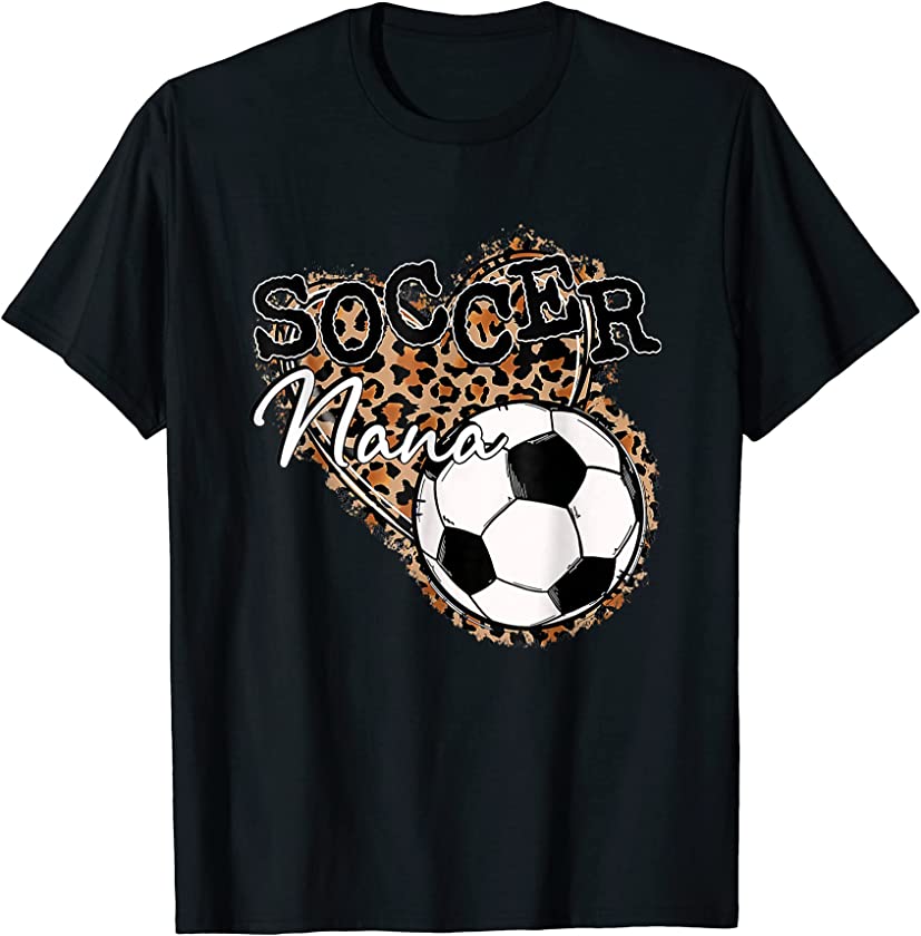 Soccer Nana Leopard Mother’s Day T-Shirt