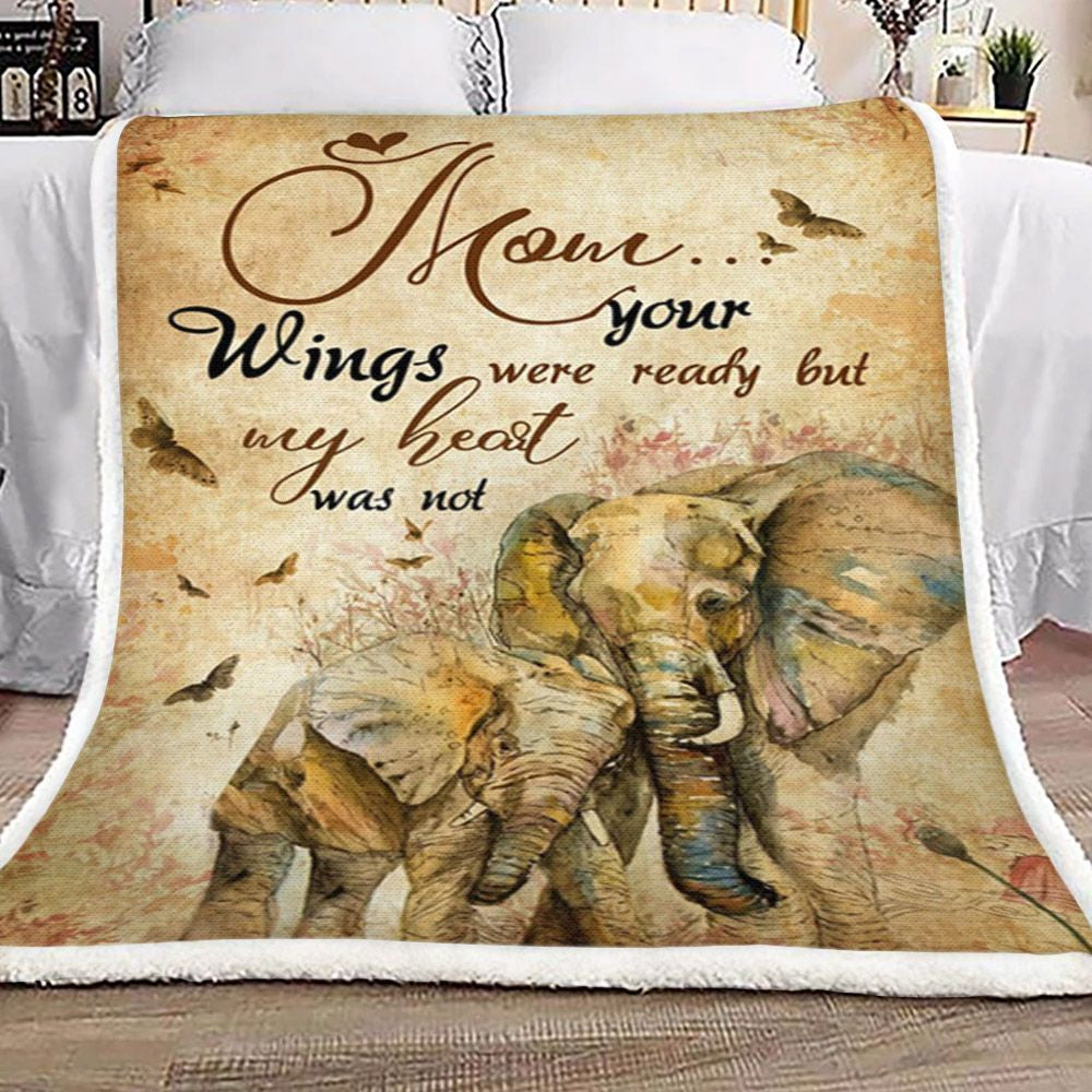 Mom Elephant Wings Was Ready But Hear Was Not Sherpa Fleece Blanket Great Customized Blanket Gifts For Birthday Christmas Thanksgiving Perfect Gifts For Mother’S Day