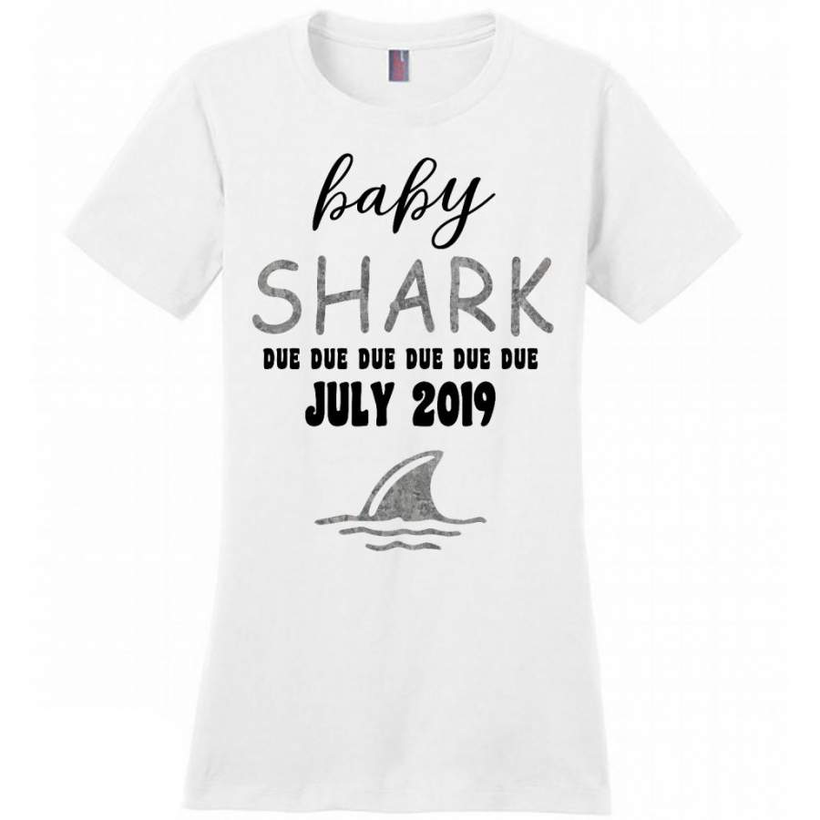 Baby Shark Due Due Due Due July 2019, Birthday Gift – District Made Women Shirt