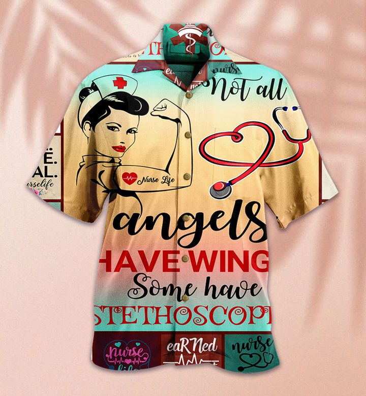 Angels Have Stethoscopes Nurse Hawaii Shirt Ha7307