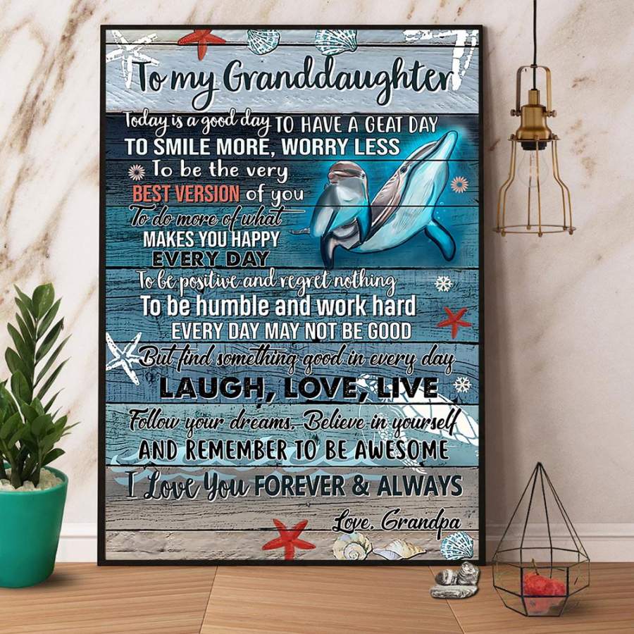 Dolphin grandpa to my granddaughter i love you forever & always paper poster no frame/ wrapped canvas wall decor full size