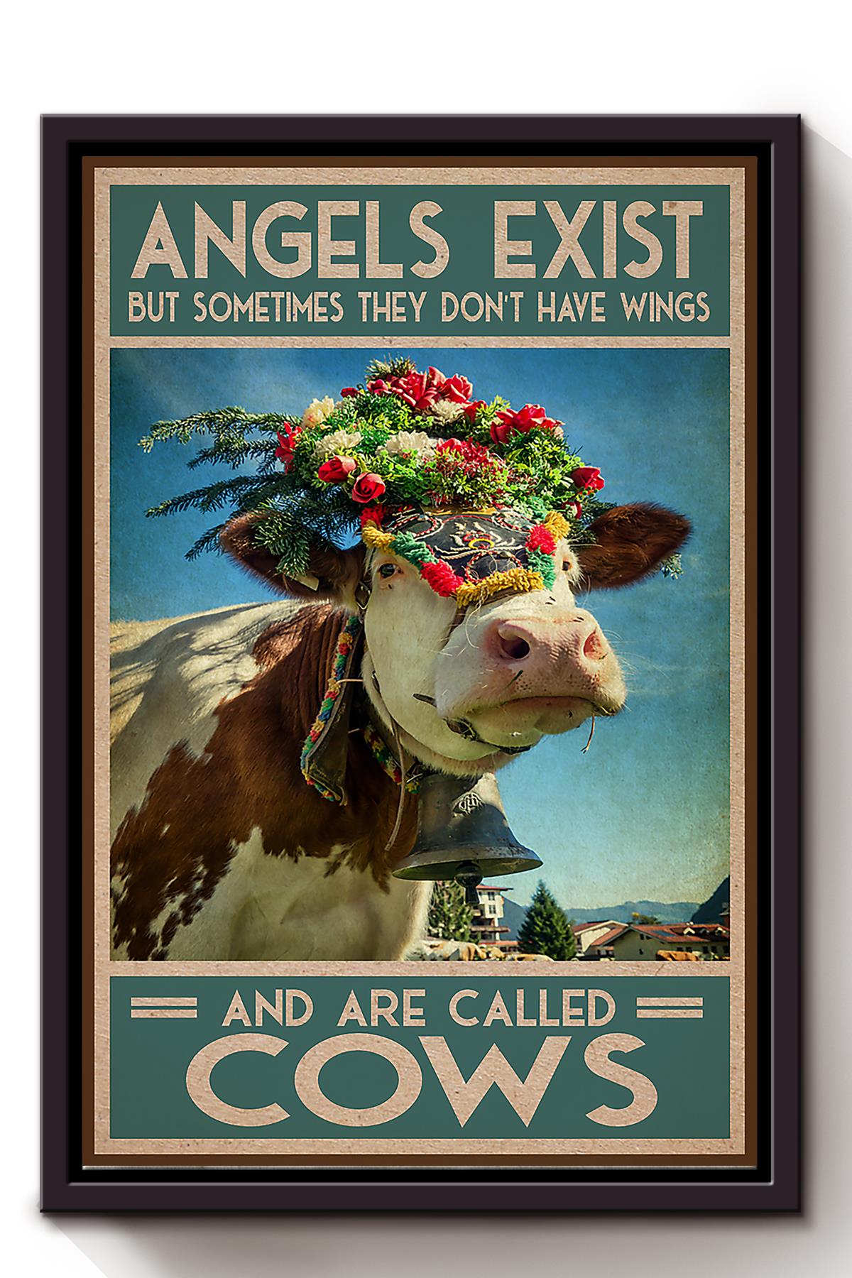 Angles Exist But Sometimes Don’T Have Wings Are Called Cows Wall Art For Home Decor Framed Matte Canvas