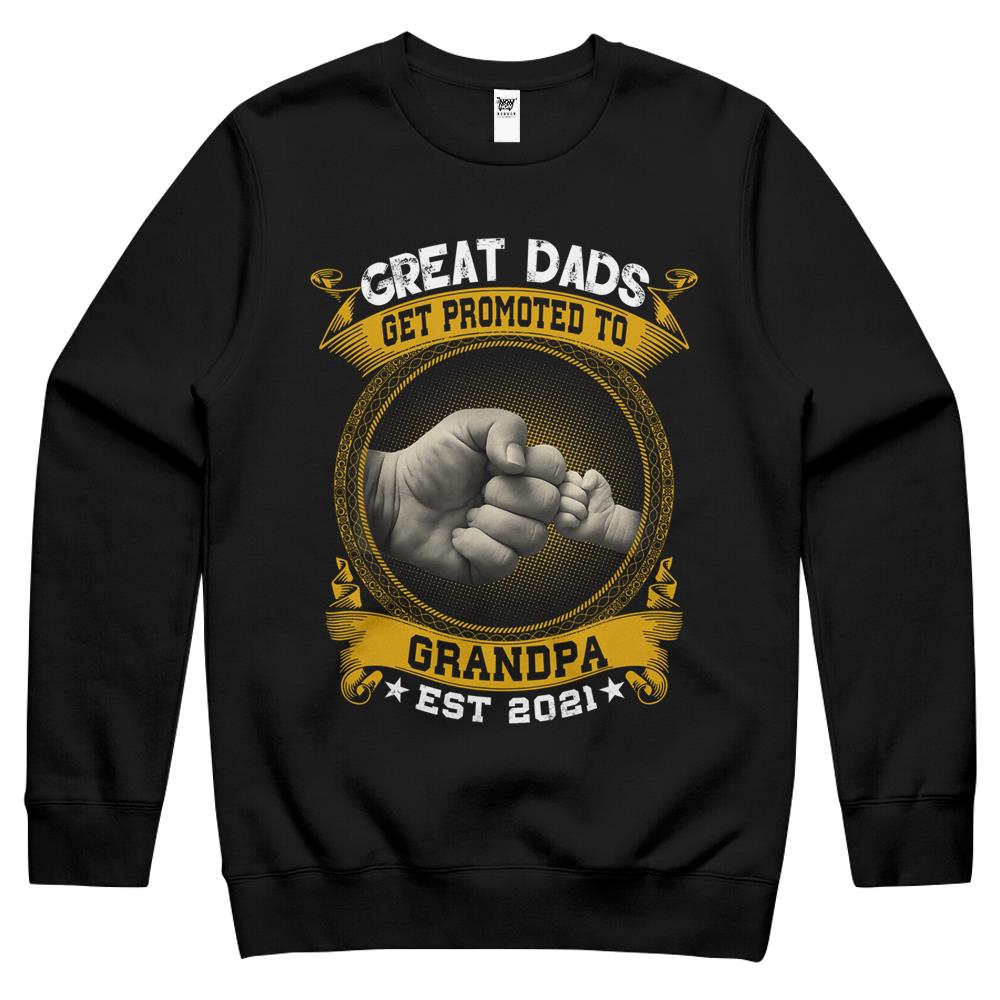 Great Dads Get Promoted To Grandpa Est 2021 Crewneck Sweatshirt