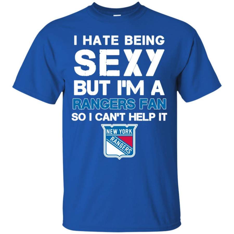 I Hate Being Sexy But I’m Fan So I Can’t Help It New York Rangers Royal T Shirts