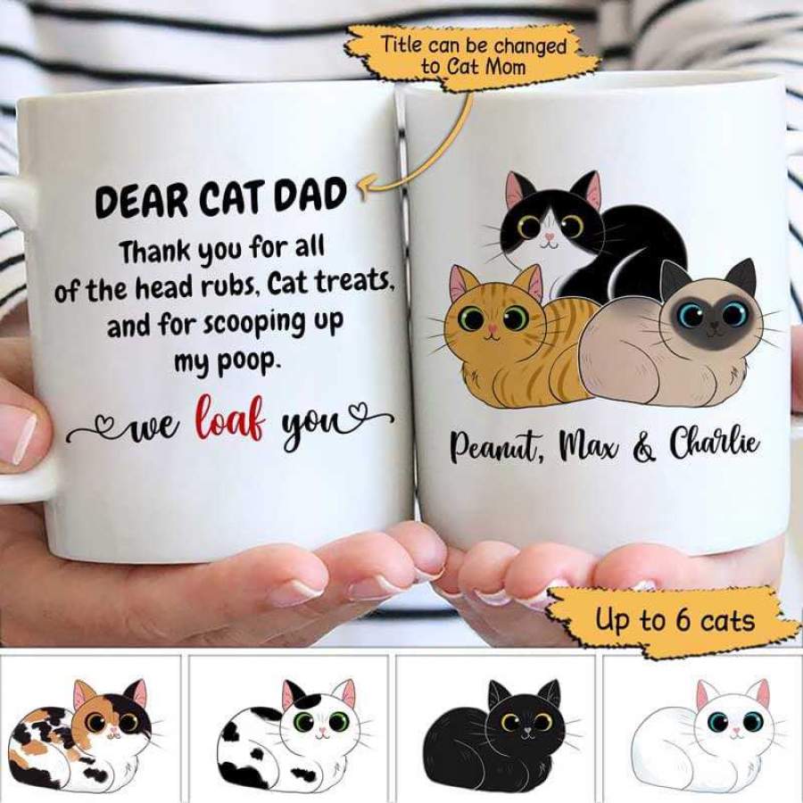 Cat Dad Mom Thank You Loaf You Personalized Mug