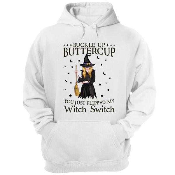 Buckle Up Buttercup – Personalized Hoodie – Halloween Gift – Witch Lady