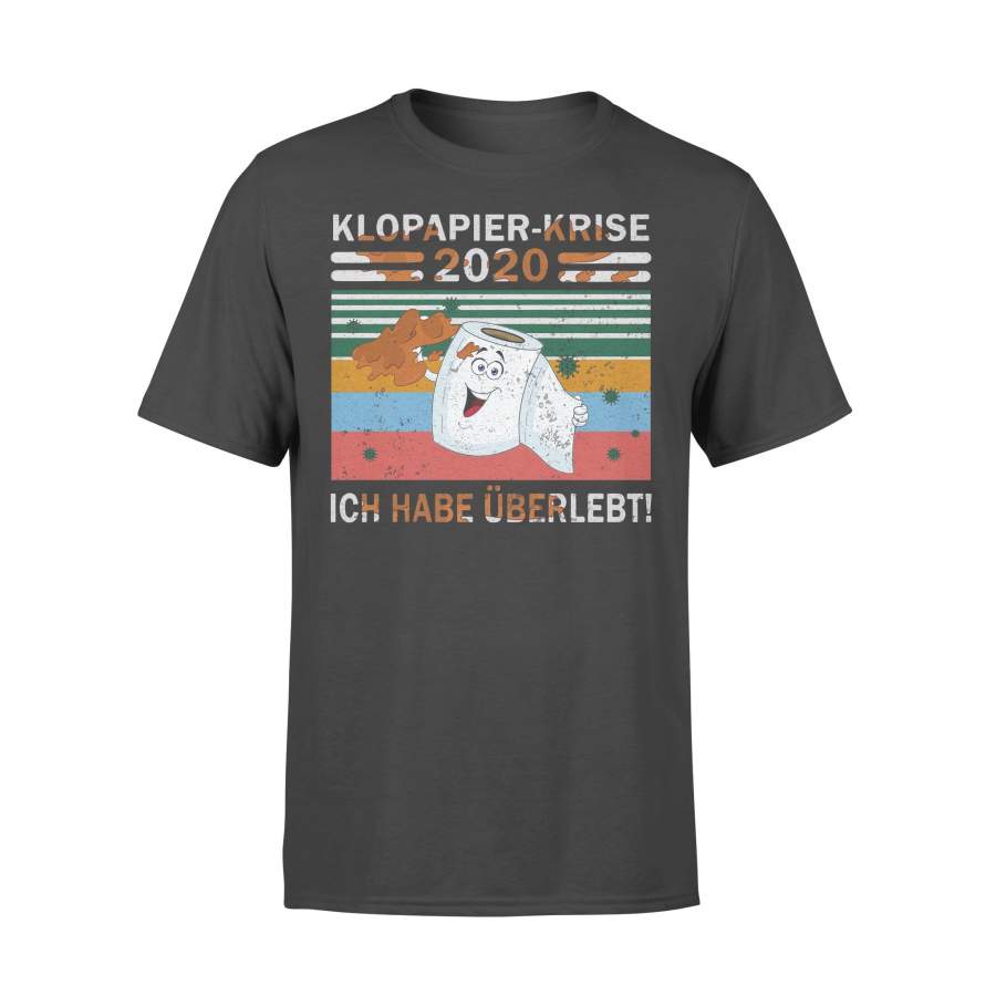 Klopapier Krise 2020 Ich Habe Uberlebt T-shirt