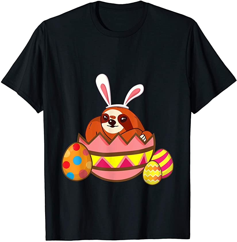 Sloth Easter Bunny With Egg And Bunny Ears Lazy Sloth Funny T-Shirt