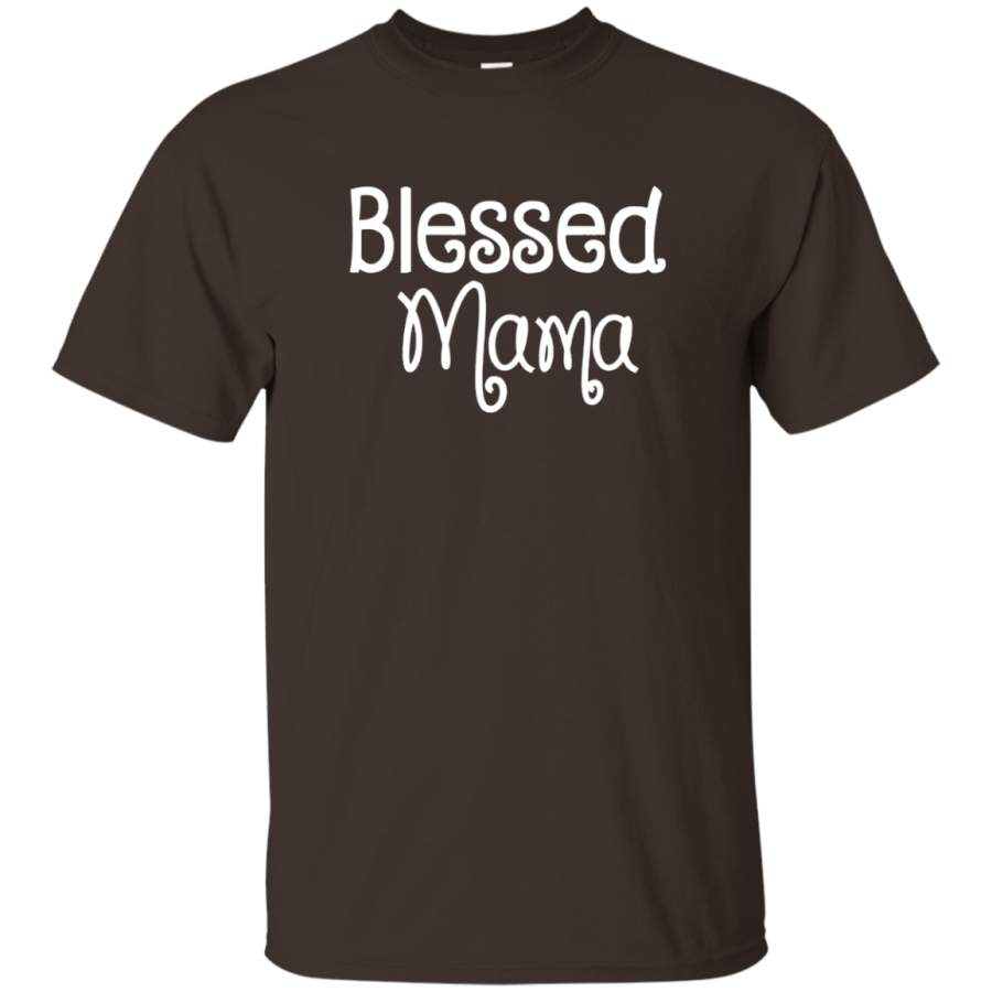 AGR Blessed Mama Shirt – Funny Mother Day T-shirt