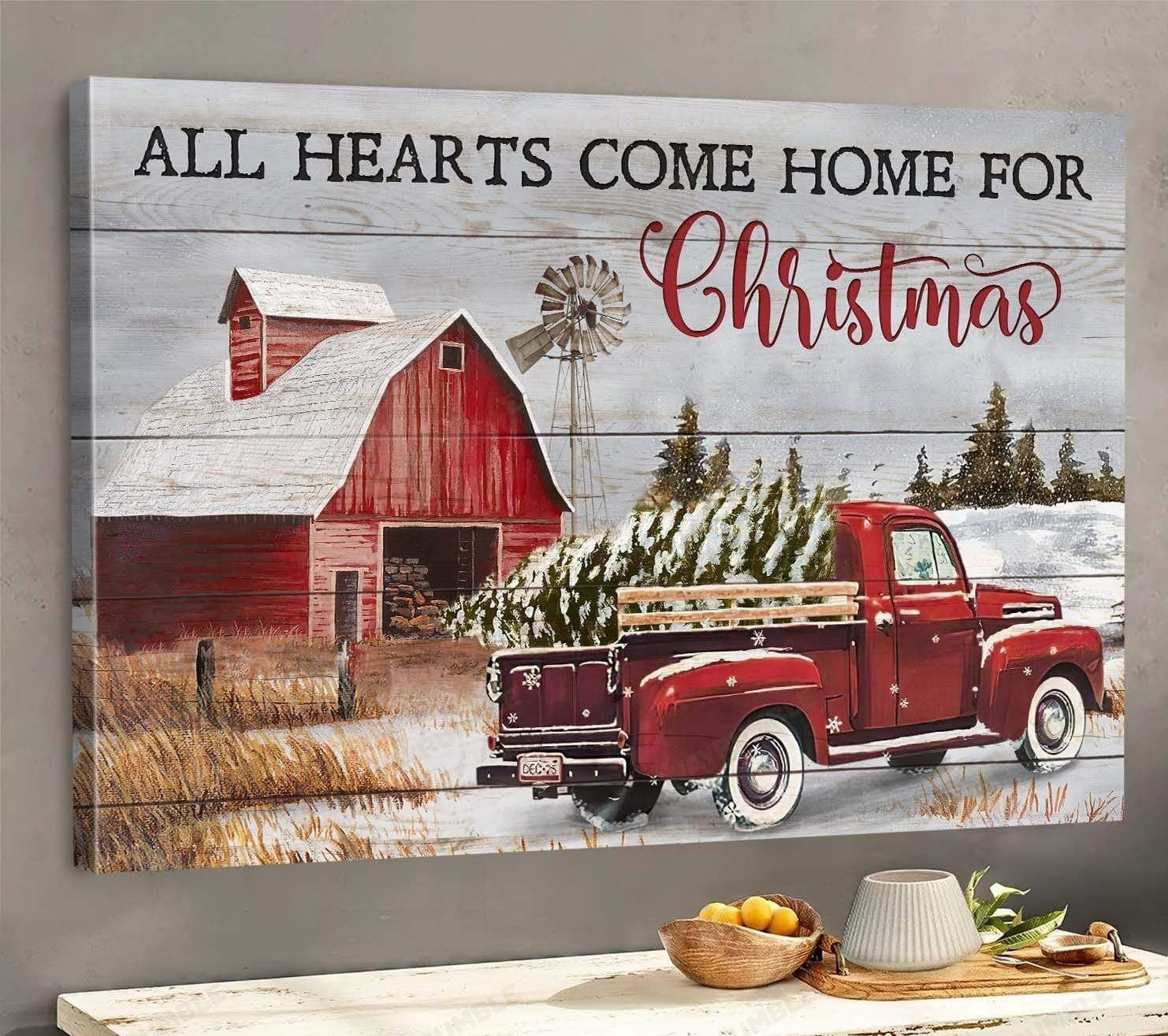 All Hearts Come Home For Christmas Poster – Farm And Truck Car Canvas Home Decoration For Men Women Father Mother – Gigo Smart