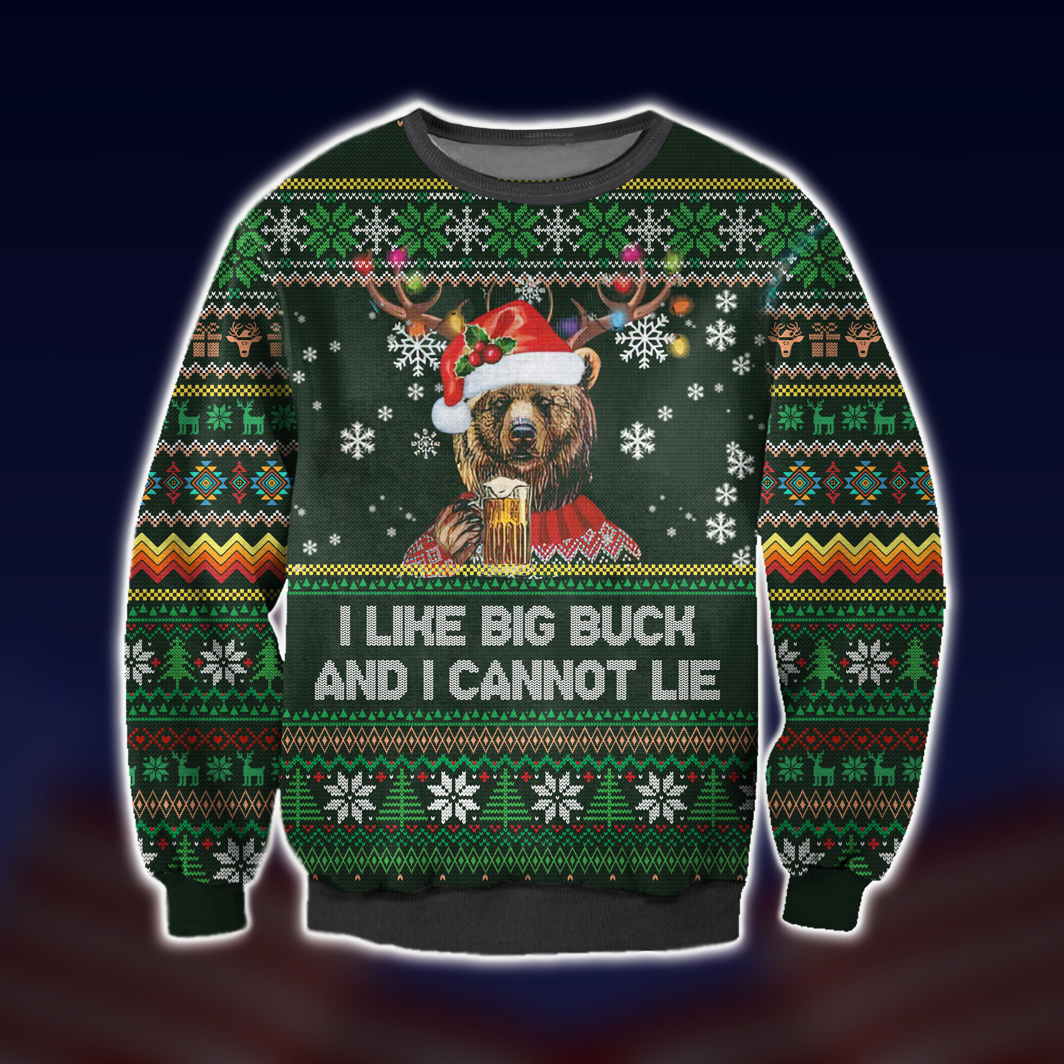 I Like Big Bucks And I Cannot Lie Ugly Christmas Sweater