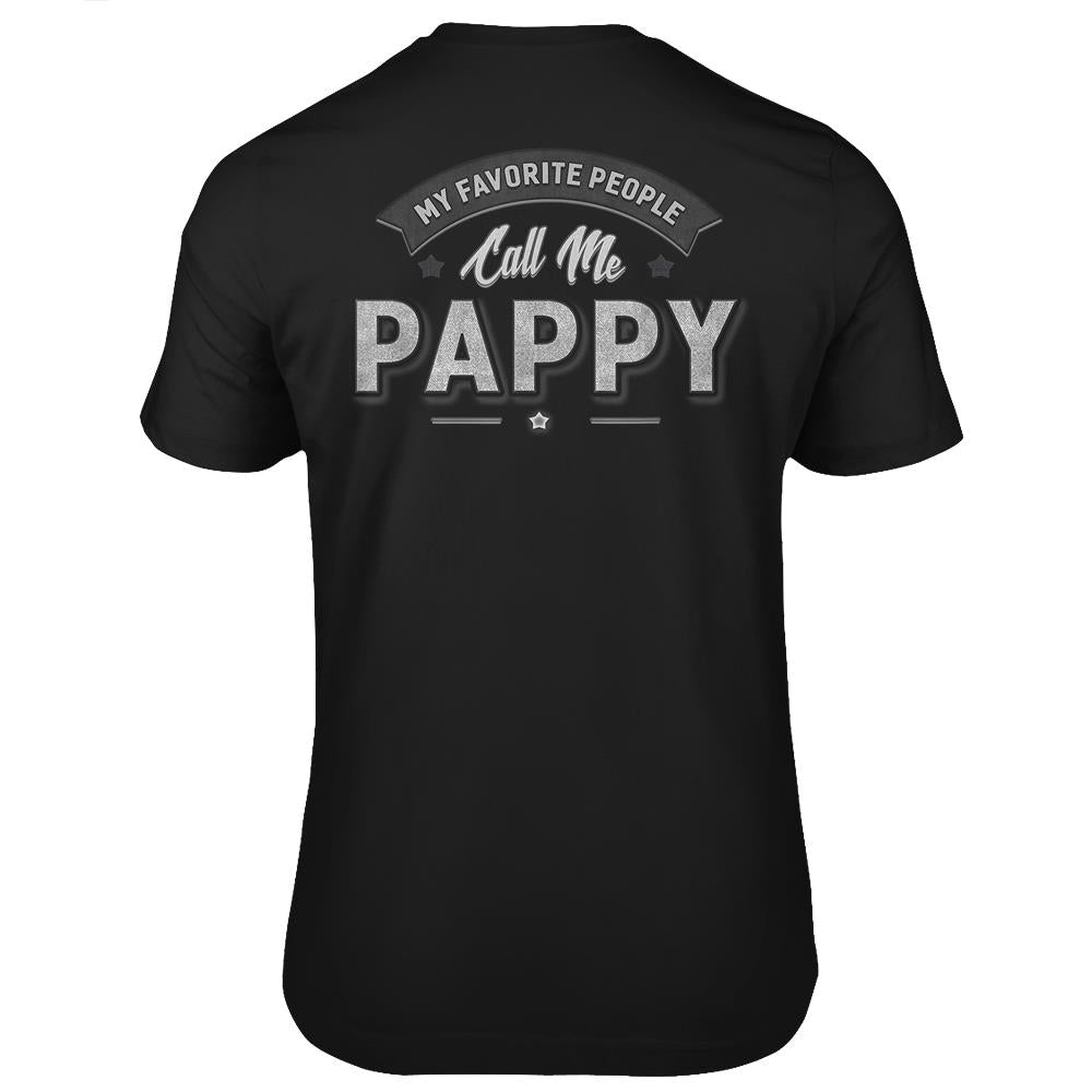 Graphic 365 My Favorite People Call Me Pappy Men Grandpa T Shirts Print On Back