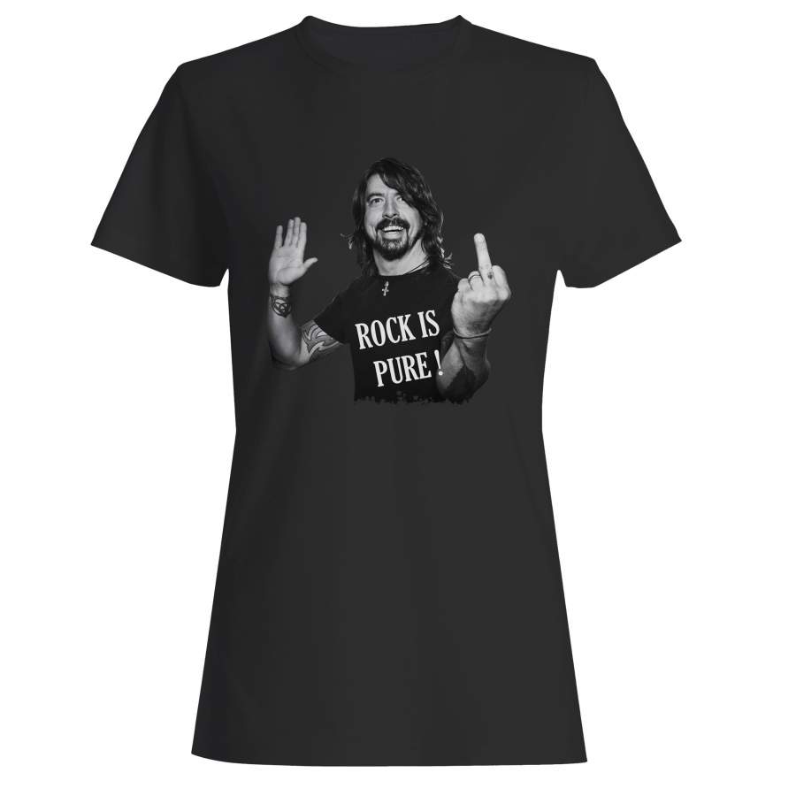 Dave Grohl Rock Is Pure Woman’s T-Shirt