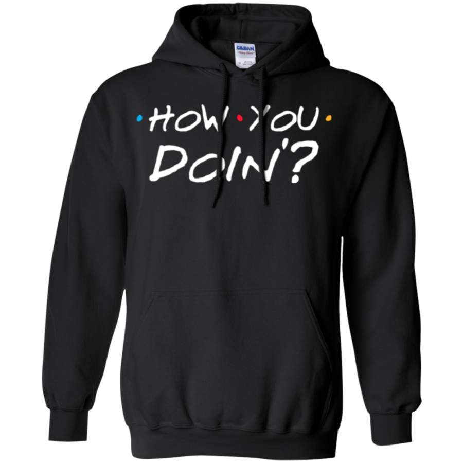 AGR How You Doin Gildan Pullover Hoodie