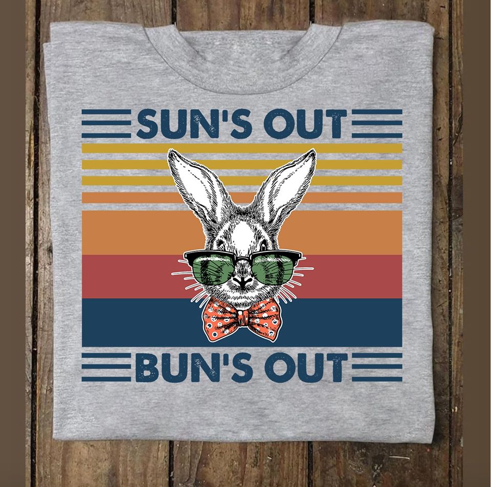 Rabbit Sun’s Out Bun’s Out Cotton T-Shirt