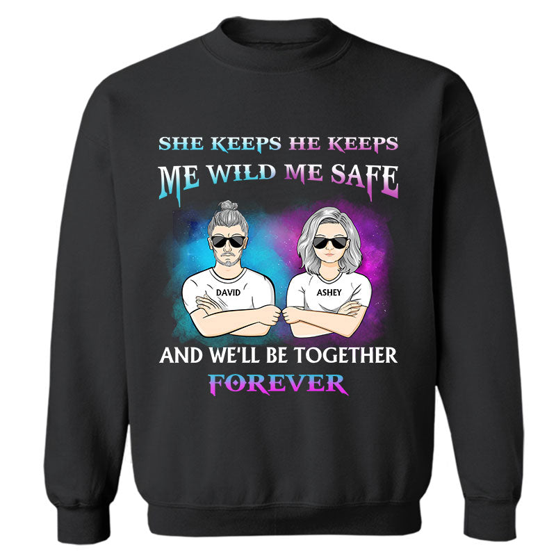 Family Couple She Keeps Me Wild He Keeps Me Safe – Personalized Custom Sweatshirt