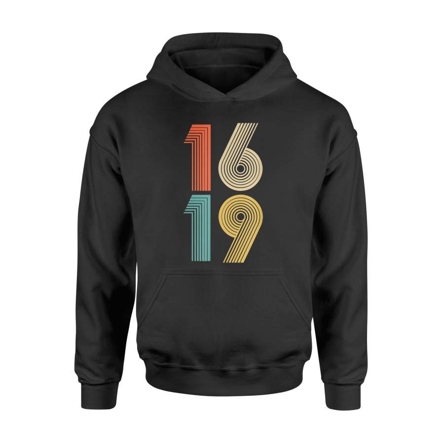 1619 Our Ancestors Gift T-Shirt – Standard Hoodie – Anvyprint