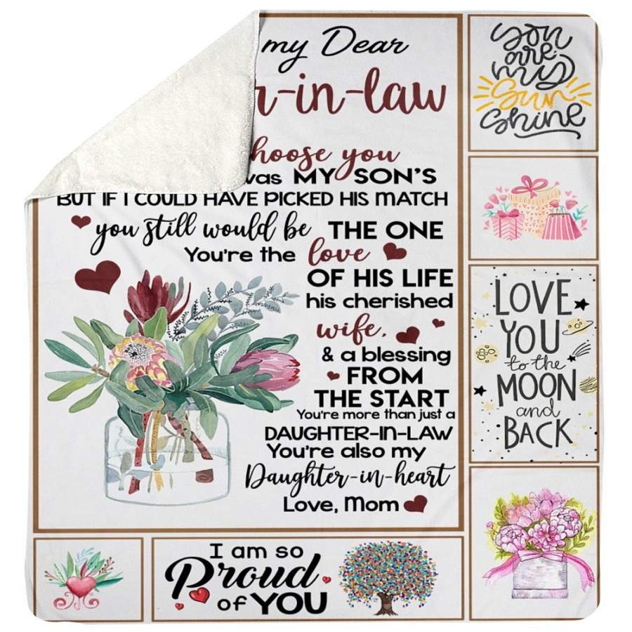 To My Daughter-In-Law You Are Also My Daughter-In-Heart Gifts From Mom Sherpa Blanket