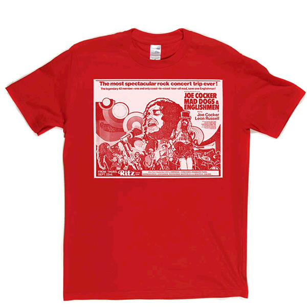 Joe Cocker Mad Dogs T Shirt