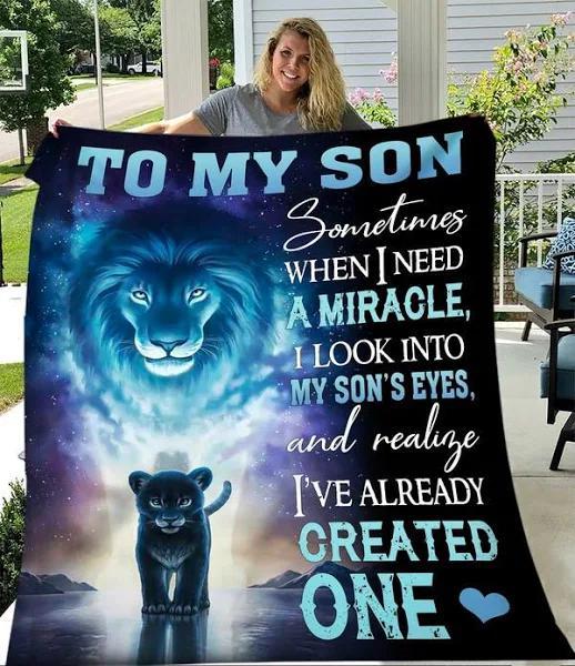 To My Son Sometimes When I Need Miracle Lion Blue Premium Fleece Blanket Gift For Son Home Decor Bedding Couch Sofa Soft And Comfy Cozy