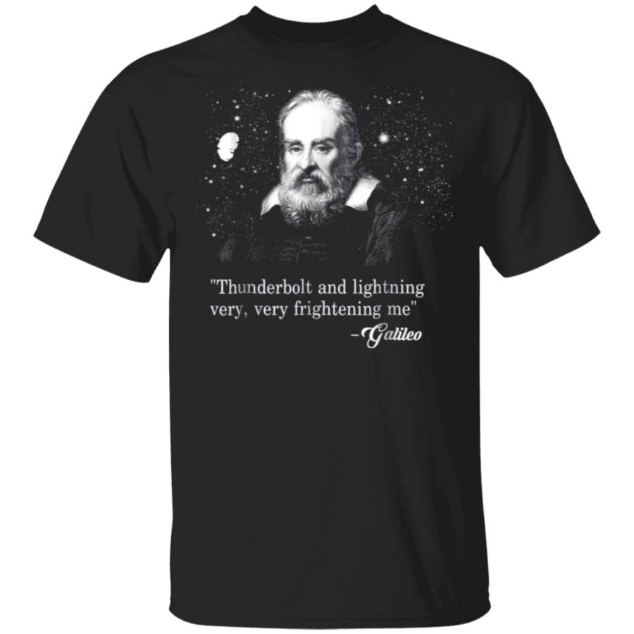 Thunderbolt lightning Galileo Meme Science Astronomy T Shirt