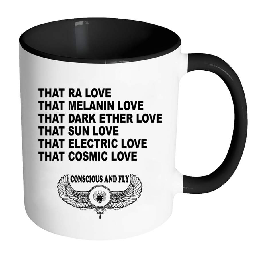 That Ra Love That Melanin Love That Dark Ether Love That Sun Love That Electric Love That Cosmic Love W – Full-Wrap Coffee Colors Accent Mug