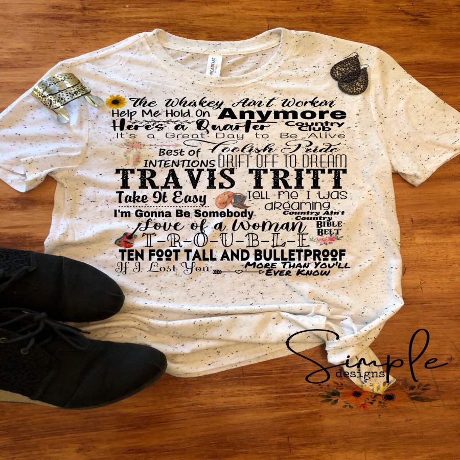 Travis Tritt Lyrics T-shirt, Raglan, Country Music Lyrics