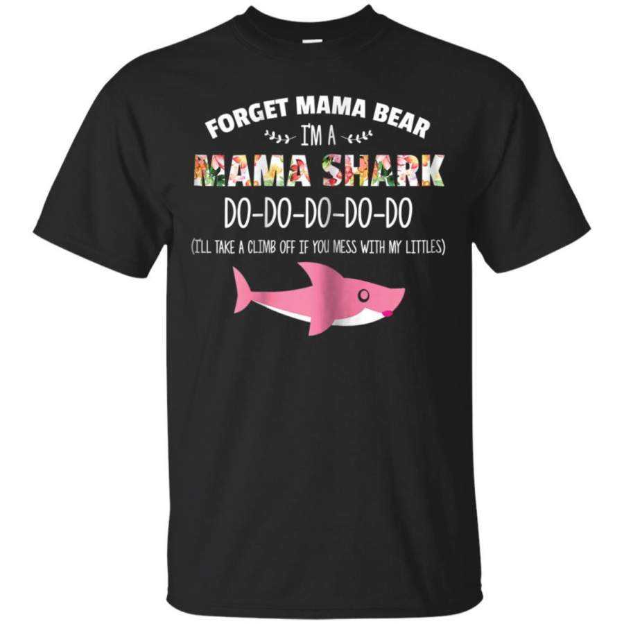 AGR Womens Forget Mama Bear Im A Mama Shark Do Do Do Tshirt Jaq T-shirt