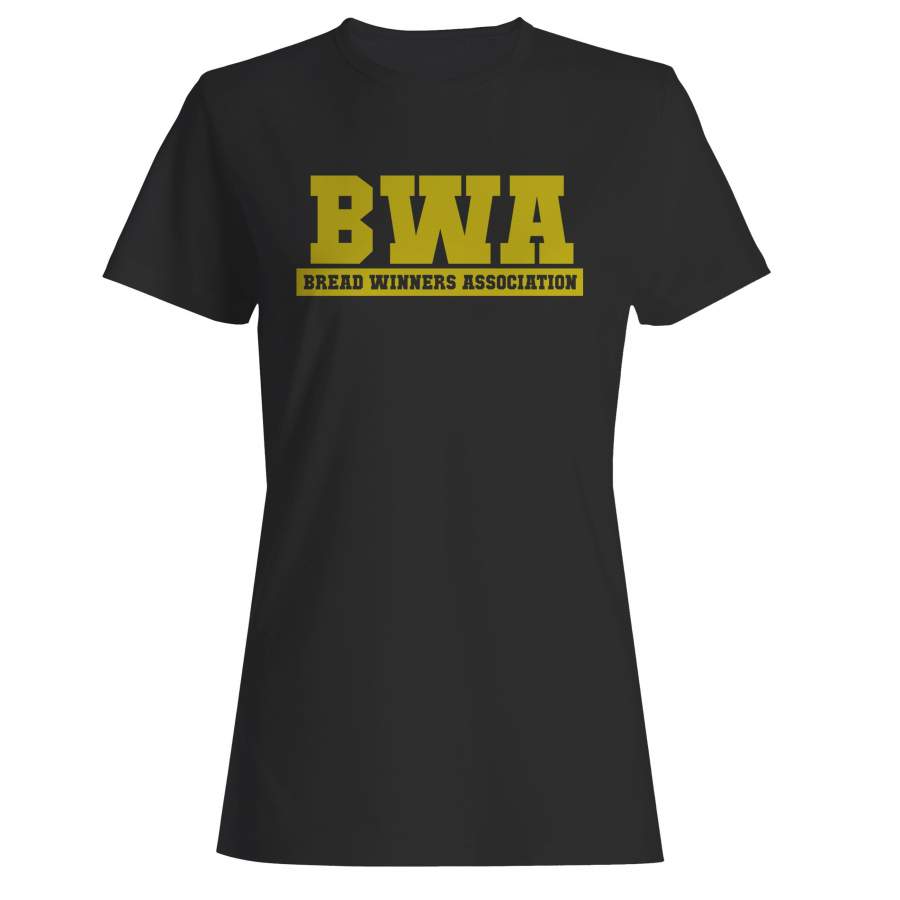 Bread Winners Association Logo Woman’s T-Shirt