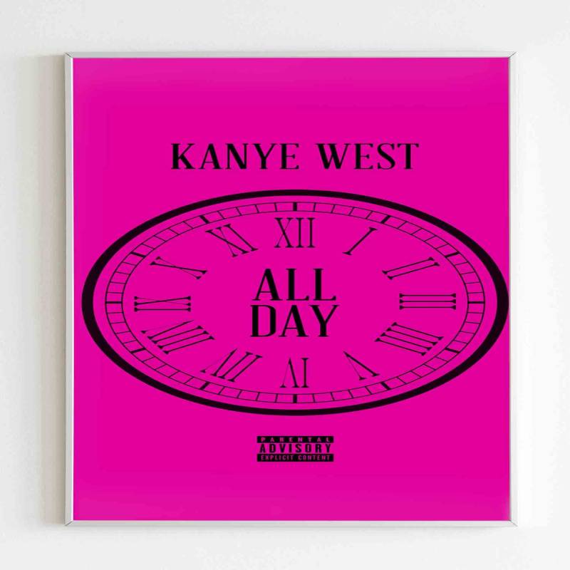 All Day Kanye West Poster